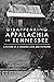 Disappearing Appalachia in ...