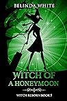 Witch of a Honeymoon