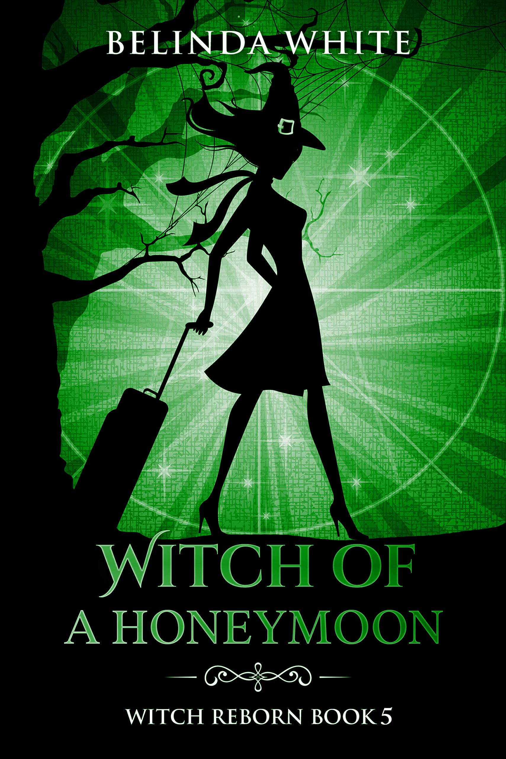 Witch of a Honeymoon (Witch Reborn #5)