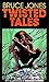 Twisted Tales
