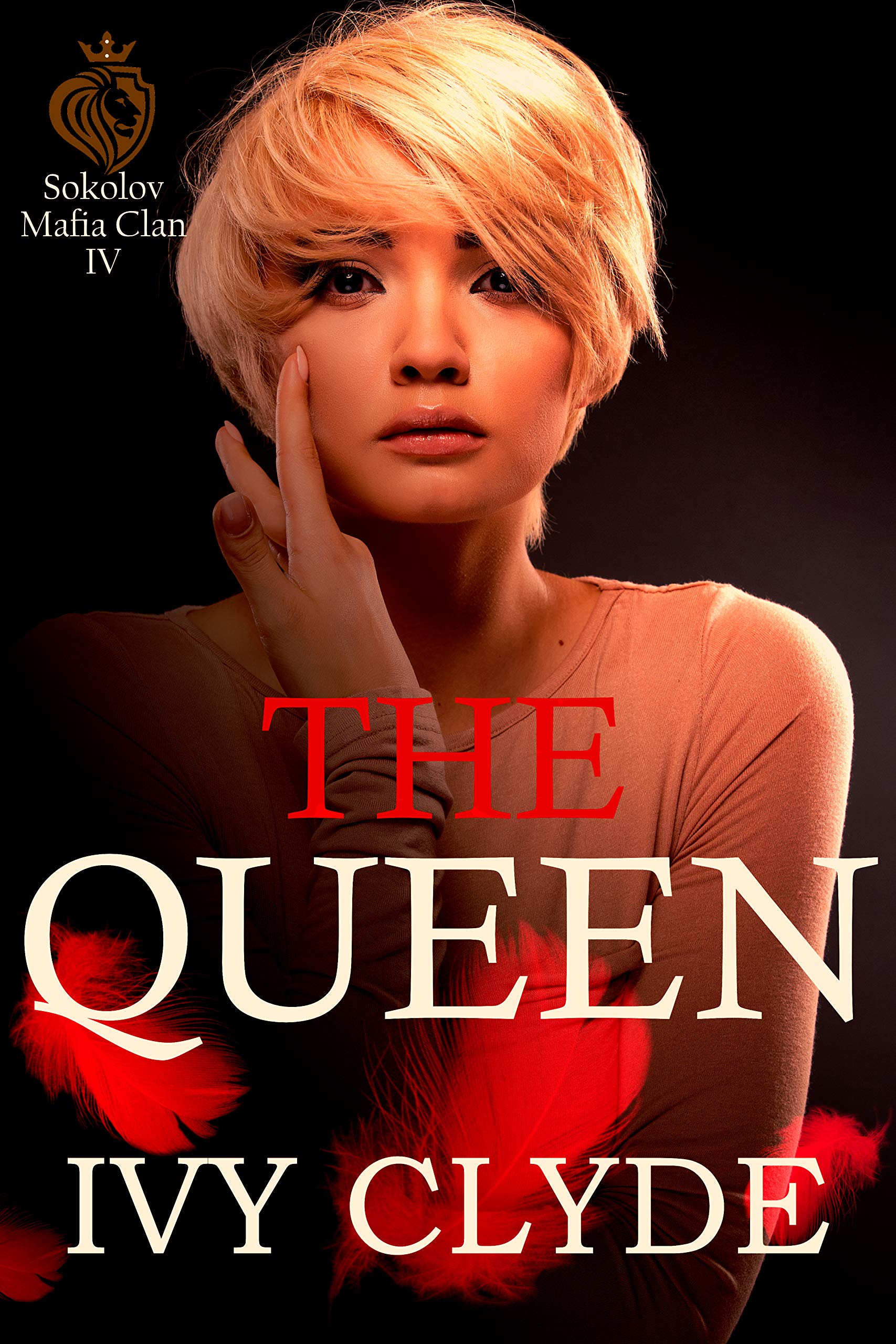 The Queen (Sokolov Mafia Clan, #4)