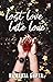 Lost Love Late Love