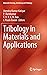 Tribology in Materials and Applications by Jitendra Kumar Katiyar