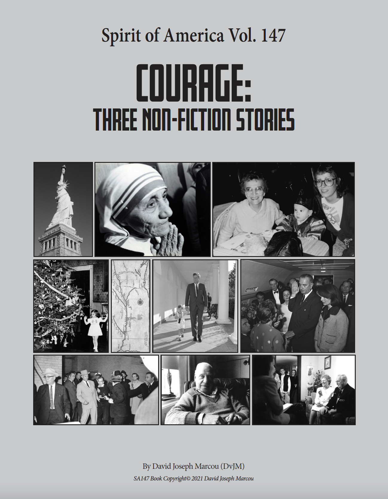 Spirit of America, Vol. 147: Courage; Three Non-Fiction Stories