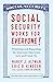 Social Security Works for E...