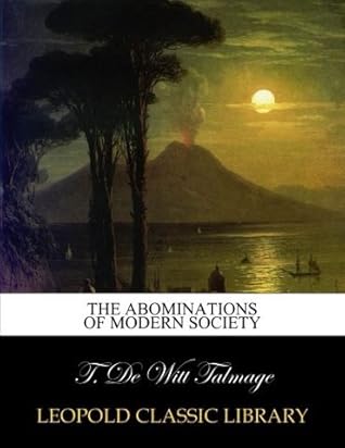 The abominations of modern society