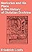 Nestorius and His Place in the History of Christian Doctrine: Unraveling the Controversies of Early Christian Theology