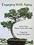 Engaging With Aging: Gems f...