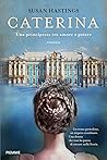 Caterina. Una pri...