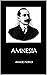 Amnesia