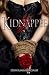 Kidnappée