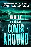 What Comes Around
