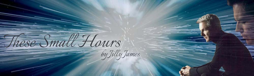 These Small Hours (Online Fanfiction)