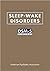 Sleep-Wake Disorders: DSM-5 Selections
