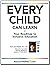 Every Child Can Learn: Your...