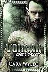 Vorgak the Cruel by Cara Wylde