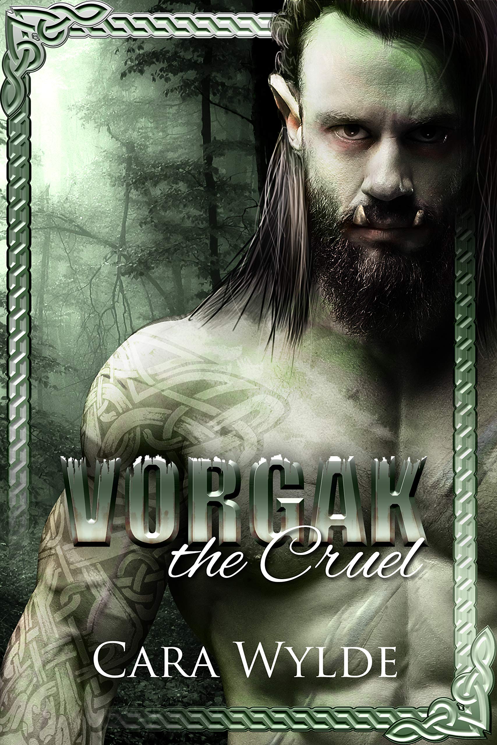 Vorgak the Cruel (Orc Mates #1)
