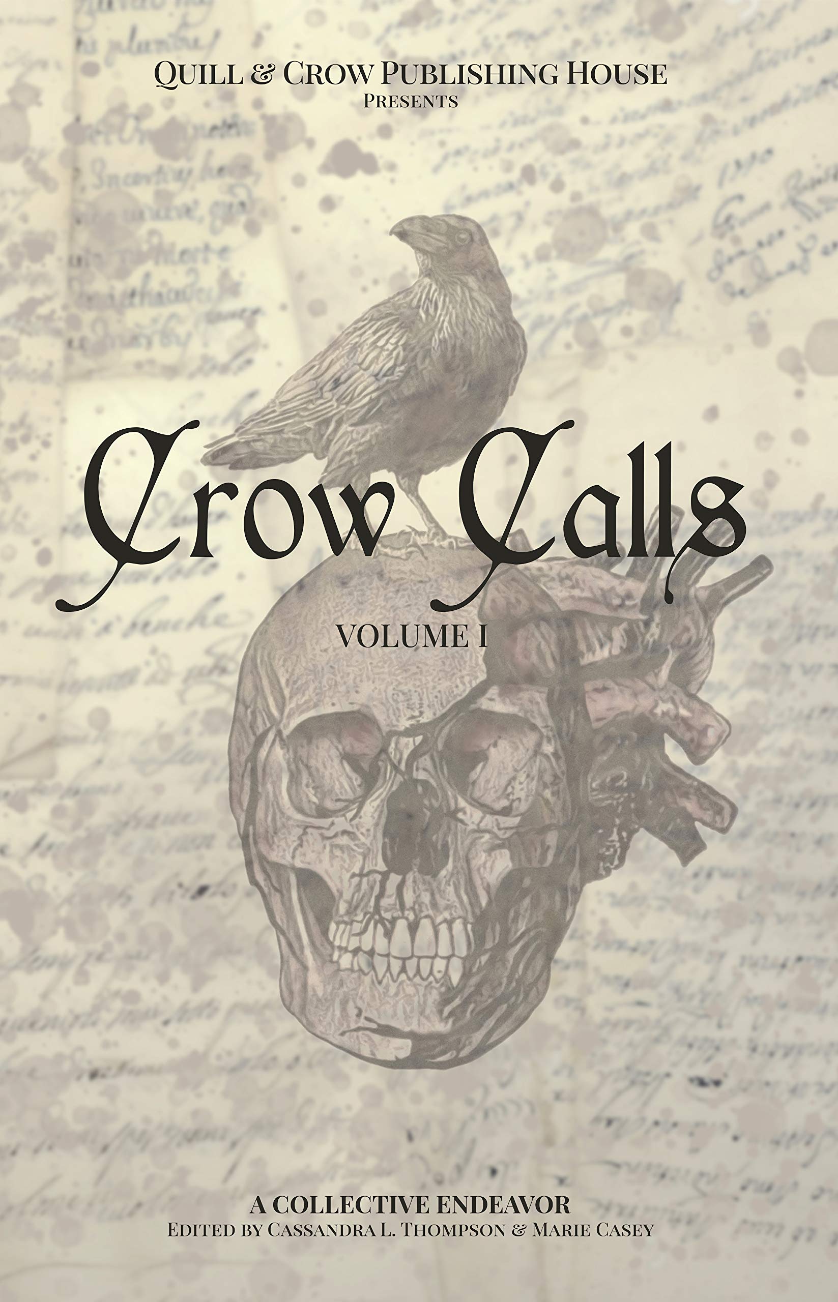 Crow Calls: Volume One (The Crow Calls Volumes #1)