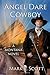 Angel Dare Cowboy: A Montan...