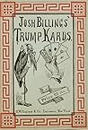 Josh Billings' Trump Kards by Josh Billings