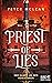 Priest of Lies (Der Kampf u...