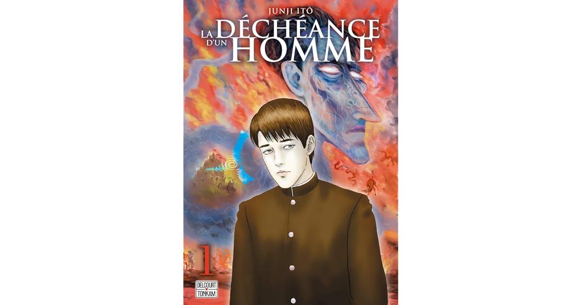 Junji Ito La Déchéance D'un Homme La Déchéance d'un homme, Tome 1 by Junji Ito