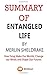 Summary of Entangled Life By Merlin Sheldrake: How Fungi Make Our Worlds, Change our Minds and Shape Our Futures