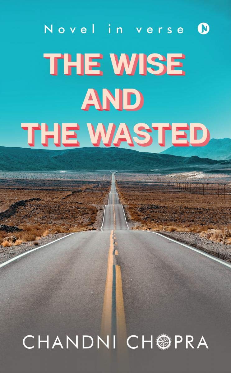 The Wise And The Wasted (Paperback)