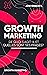 Growth Hacking - Marketing ...