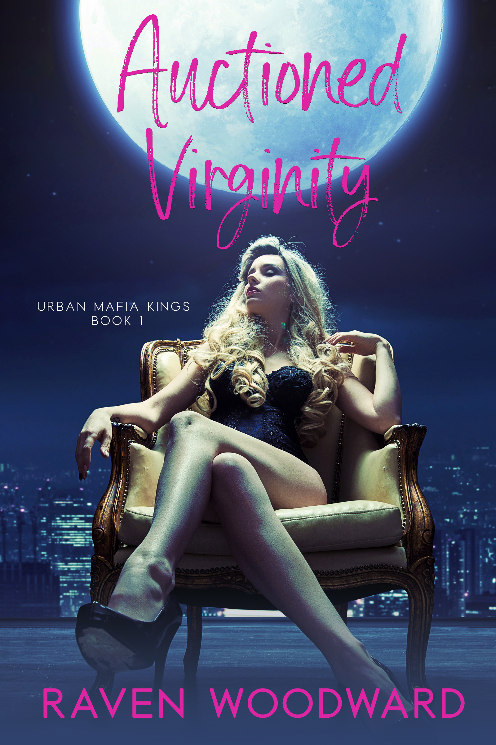 Auctioned Virginity (Urban Mafia Kings #1)