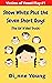 Snow White Plus the Seven Short Guys The Un"A"ded Truth (Victims of Vowel Play Book 1) by Dianne Young