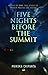 Five Nights Before the Summit