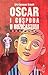 Oscar i gospođa u ružičastom by Éric-Emmanuel Schmitt Oscar i gospođa u ružičastom by Éric-Emmanuel Schmitt