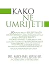 Kako ne umrijeti ...