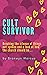 Cult Survivor