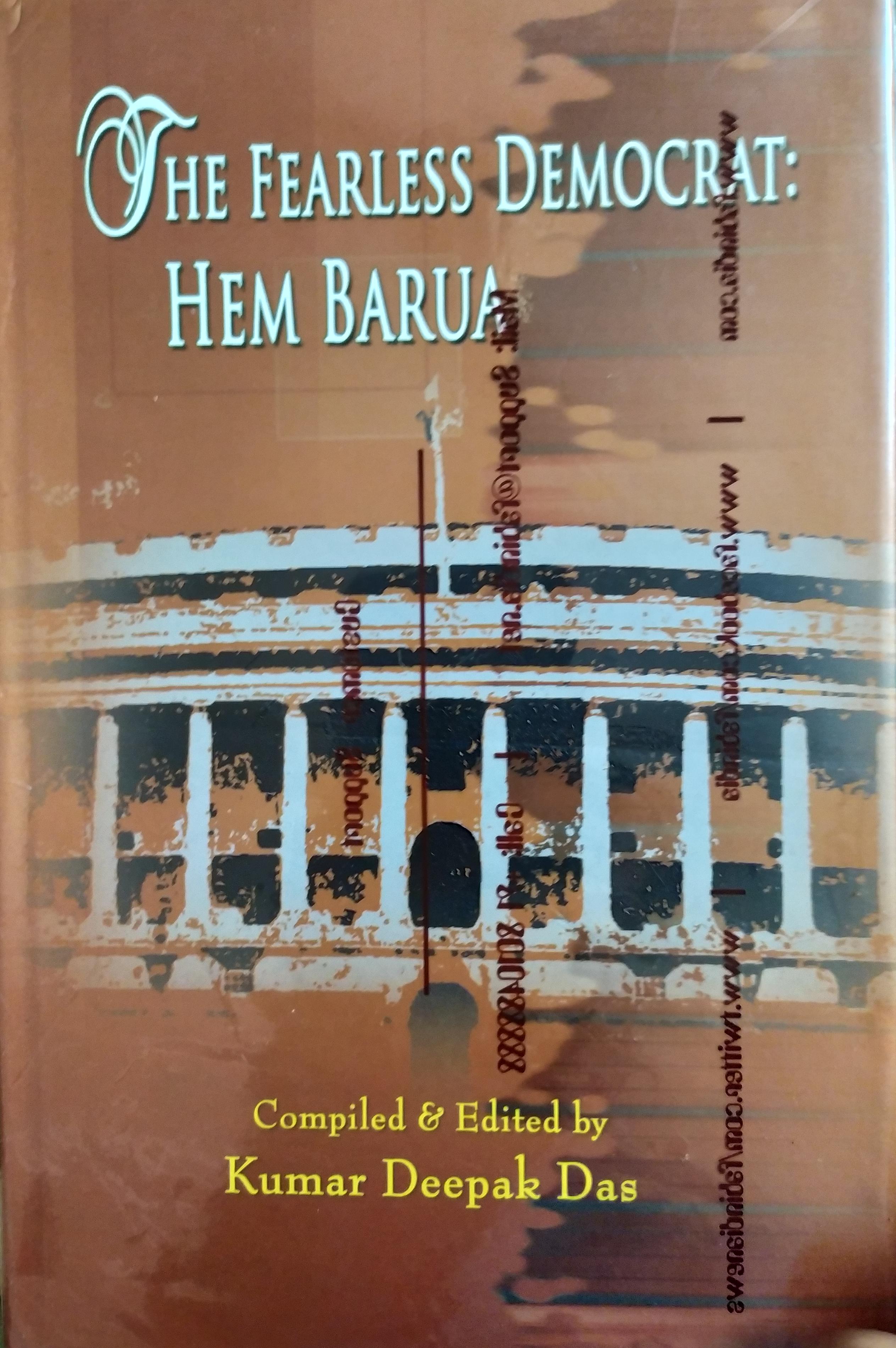 The Fearless Democrat: Hem Barua