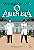 O Alienista