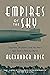 Empires of the Sky: Zeppelins, Airplanes, and Two Men's Epic Duel to Rule the World