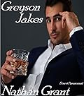 Greyson Jakes: Desert Paranormal