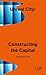 Unreal City: Constructing t...