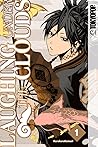 Laughing Under the Clouds, Volume 1 by Karakarakemuri