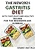 THE NEW2021 GASTRITIS DIET by Sandra John