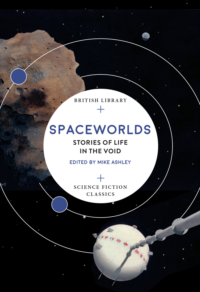 Spaceworlds: Stories of Life in the Void (Paperback)