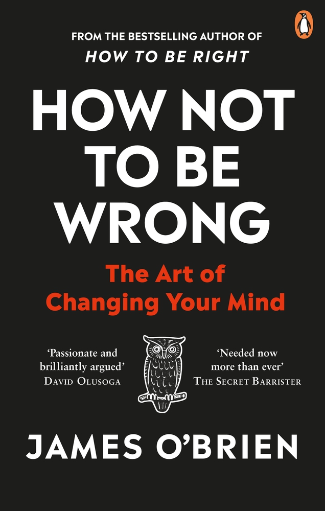 how not to be wrong the art of changing your mind by james o brien how not to be wrong the art of changing your mind by james o brien
