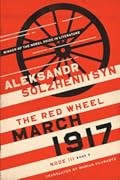 March 1917: The Red Wheel, Node III, Book 3