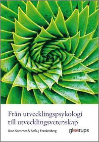 Från utvecklingspsykologi till utbildningsvetenskap