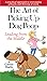 The Art of Picking up Dog Poop- Leading from the Middle by Connie Martin The Art of Picking up Dog Poop- Leading from the Middle by Connie Martin