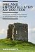 Ireland Encastellated, AD 950–1550 by Tadhg O'Keeffe
