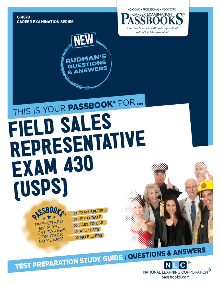 Field Sales Representative Exam 430 (USPS) (C-4878): Passbooks Study Guide (4878) (Career Examination Series)