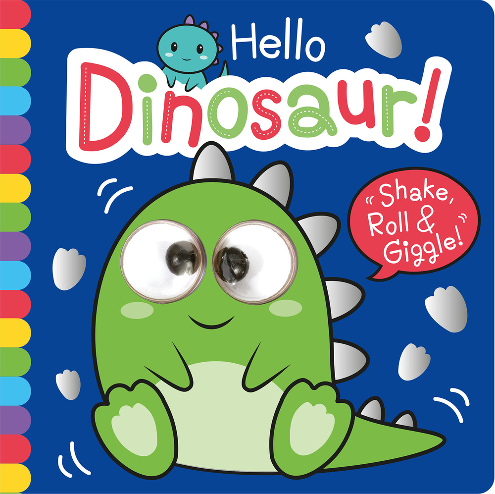 Hello Dinosaur! (Shake, Roll & Giggle Books - Square)